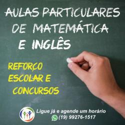 Aulas Particulares de Matemática e Inglês, para Reforço Escolar e Concursos