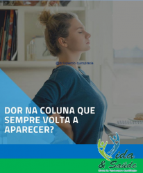 Saúde e beleza - TEM DOR NA COLUNA? NÃO IGNORE! - TEM DOR NA COLUNA? NÃO IGNORE!