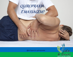 QUIROPRAXIA NÃO É MASSAGEM? 