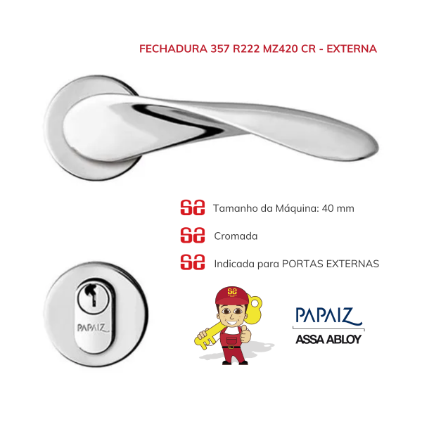 fechadura-externa-papaiz-mz420-wave-357-r222-cromada-piracicaba-americana-limeira-cerquilho-sbo-sant