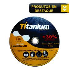 Para sua casa - Disco corte 7 x 1,6 x 7/8 Super premium Titanium - Disco corte 7 x 1,6 x 7/8 Super premium Titanium