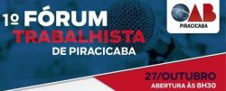 1º FÓRUM TRABALHISTA DE PIRACICABA 